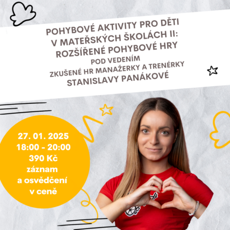 Webinář Pohybové aktivity pro děti v mateřských školách II - Rozšířené pohybové aktivity, 27.01.2025, 18:00-20:00, cena 390 Kč, kapacita 100 míst - Eduall