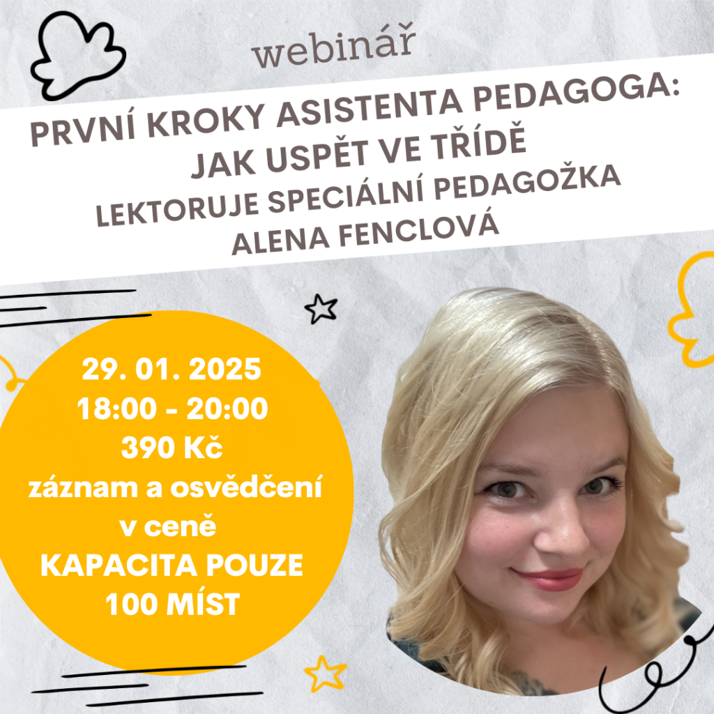 Online webinář Eduall: První kroky asistenta pedagoga – Jak uspět ve třídě. Datum 29.01.2025, cena 390 Kč, kapacita 100 míst.